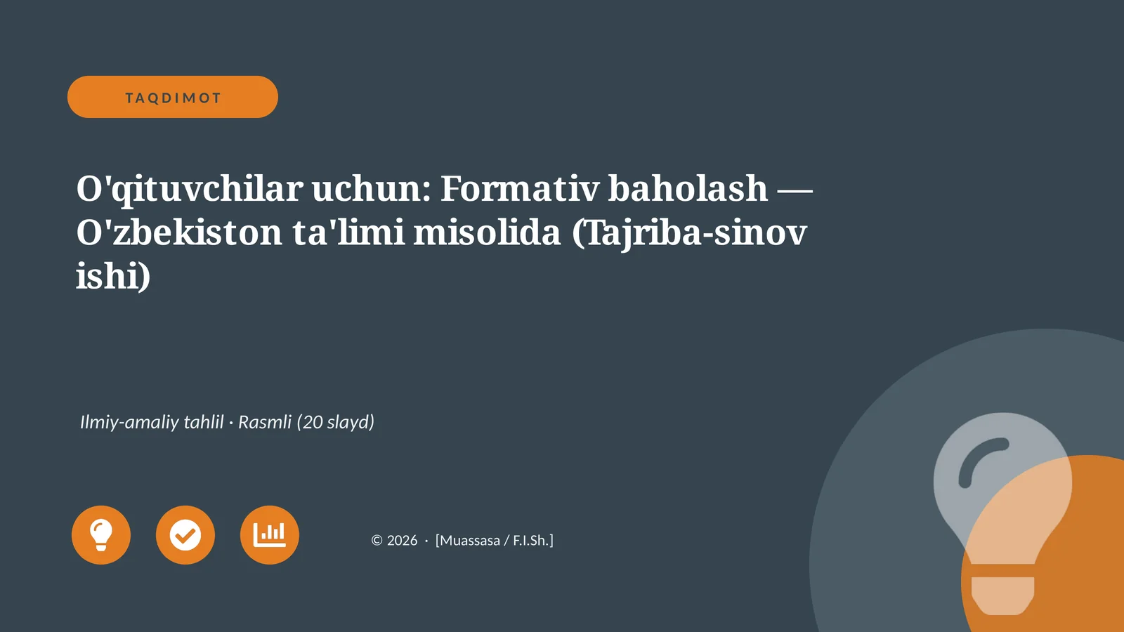 Formativ baholash — O'zbekiston ta'limi misolida (Tajriba-sinov ishi)