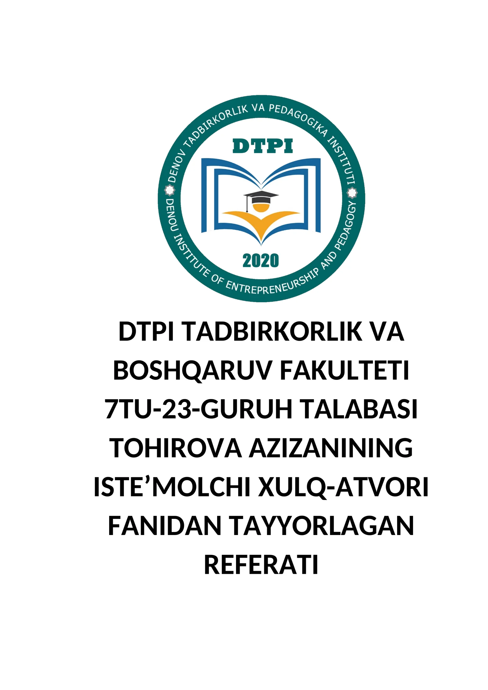 XULQ-ATVOR IQTISODIYOTI FANINING MAZMUN-MOHIYATI VA IQTISODIY RIVOJLANISHDAJI AHAMIYATI