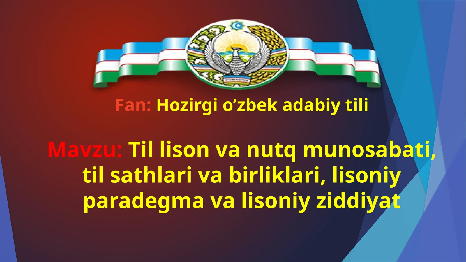 Til lison va nutq munosabati, til sathlari va birliklari, lisoniy paradegma va lisoniy ziddiyat