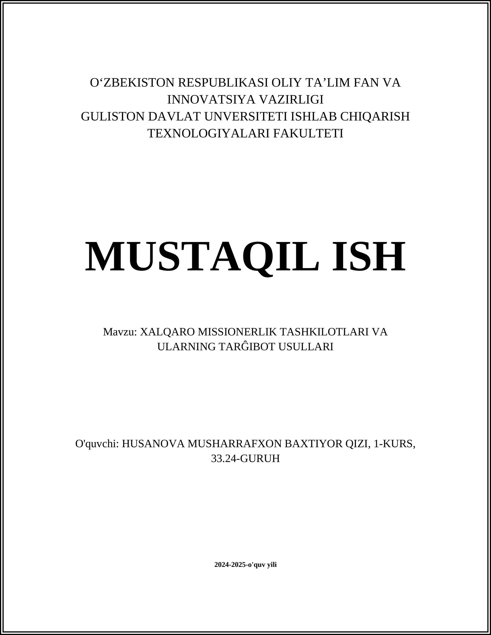 XALQARO MISSIONERLIK TASHKILOTLARI VA ULARNING TARĜIBOT USULLARI