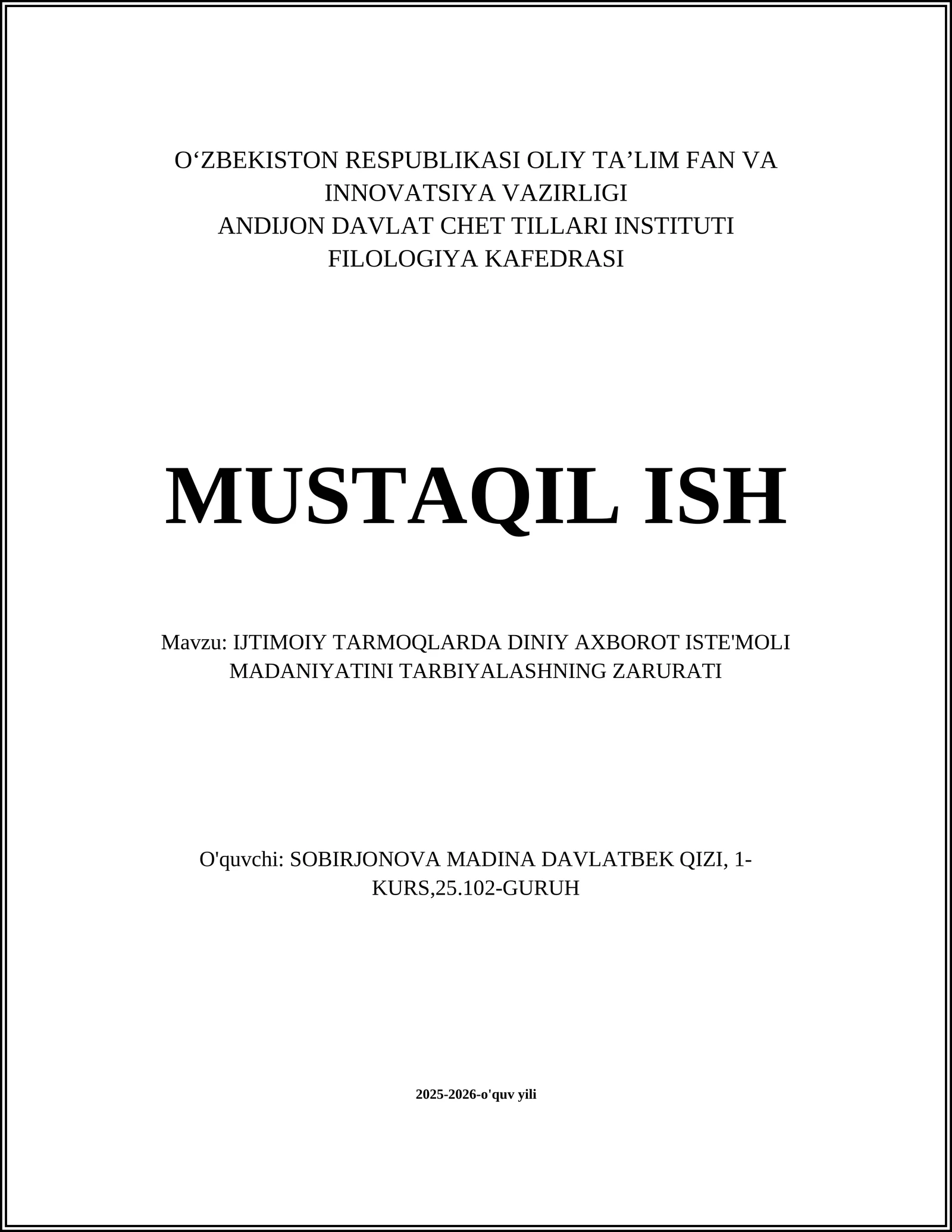 IJTIMOIY TARMOQLARDA DINIY AXBOROT ISTE'MOLI MADANIYATINI TARBIYALASHNING ZARURATI