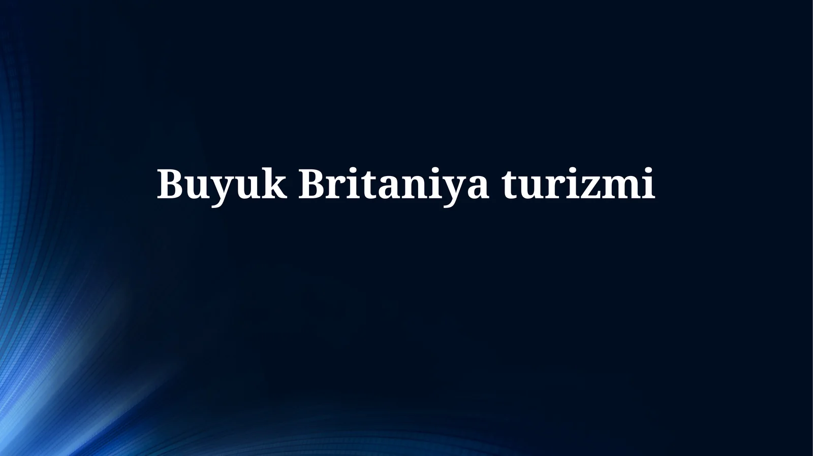 BuyukBritaniyaturizmi