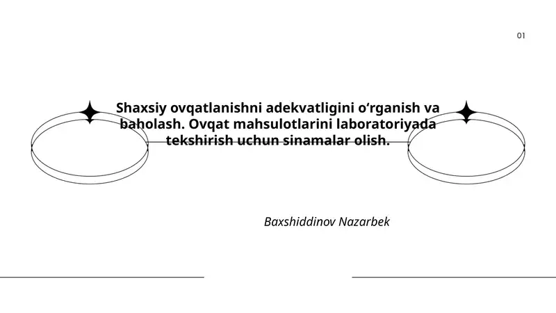 Shaxsiy ovqatlanishni adekvatligini oʻrganish va baholash