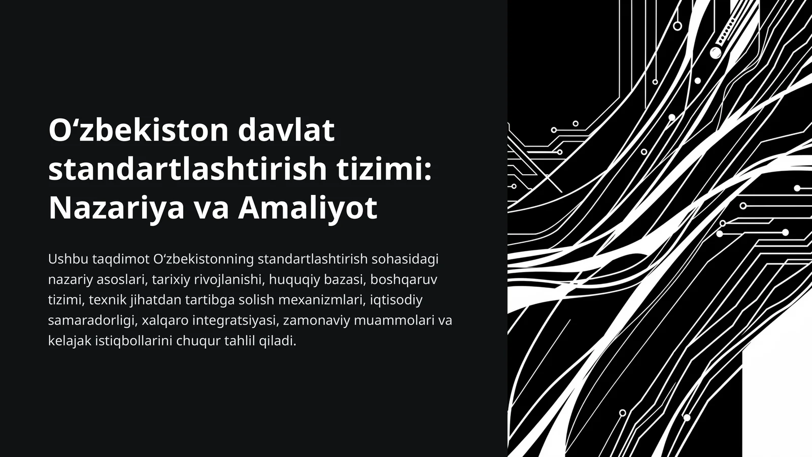 O‘zbekiston davlat standartlashtirish tizimi: Nazariya va Amaliyot