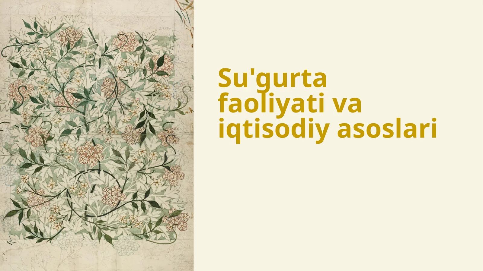Su'gurta faoliyati va iqtisodiy asoslari
