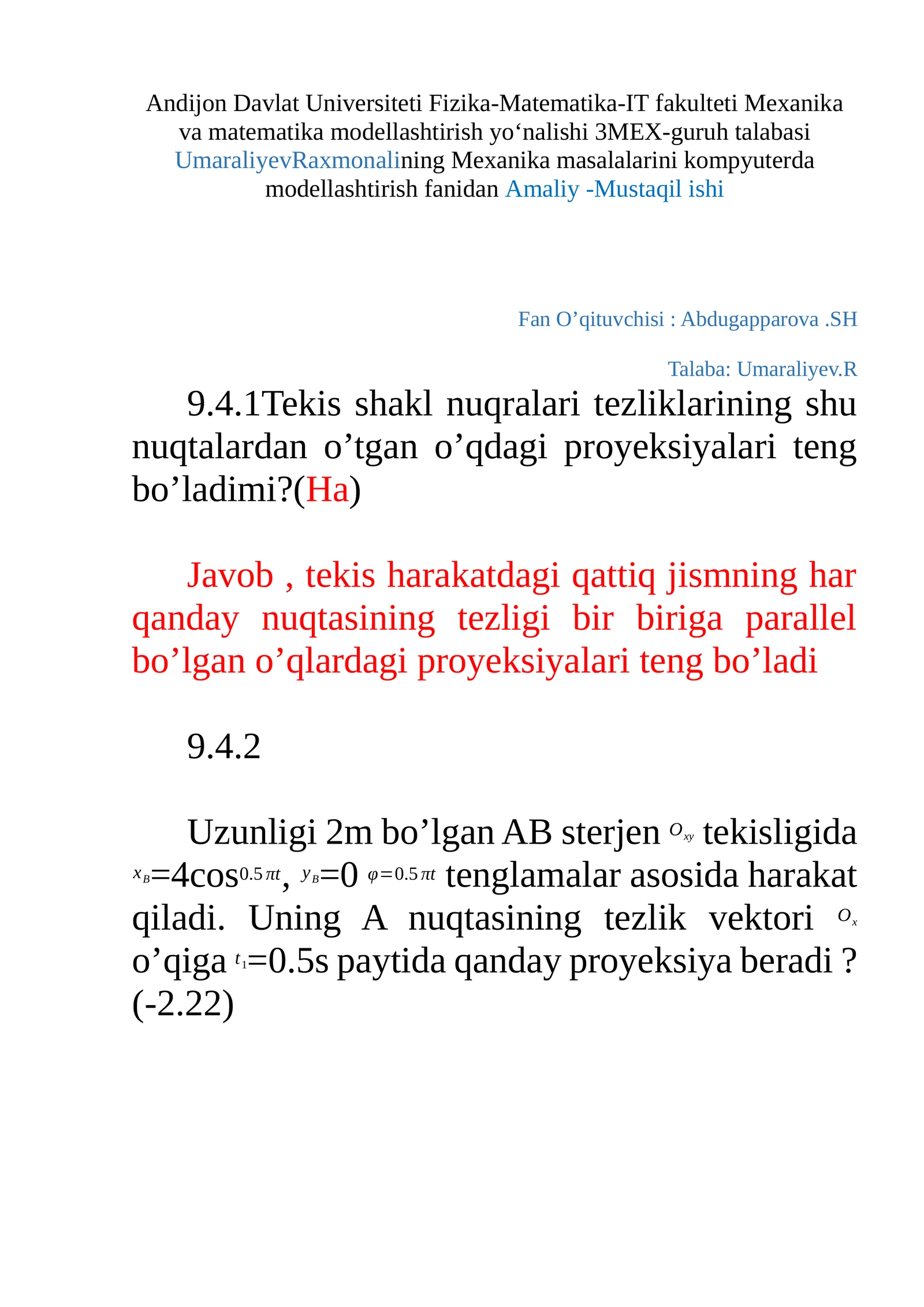 Mexanika masalalarini kompyuterda modellashtirish fanidan Amaliy -Mustaqil ishi