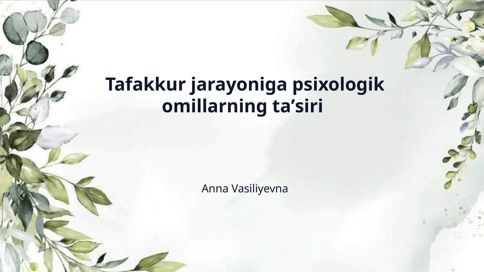 Tafakkur jarayoniga psixologik omillarning taʼsiri