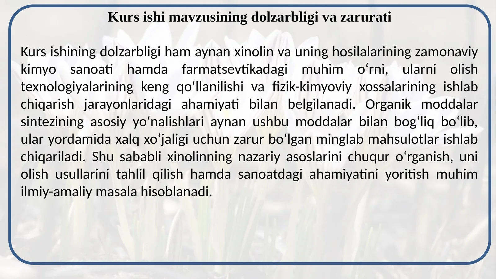 Kurs ishi mavzusining dolzarbligi va zarurati
