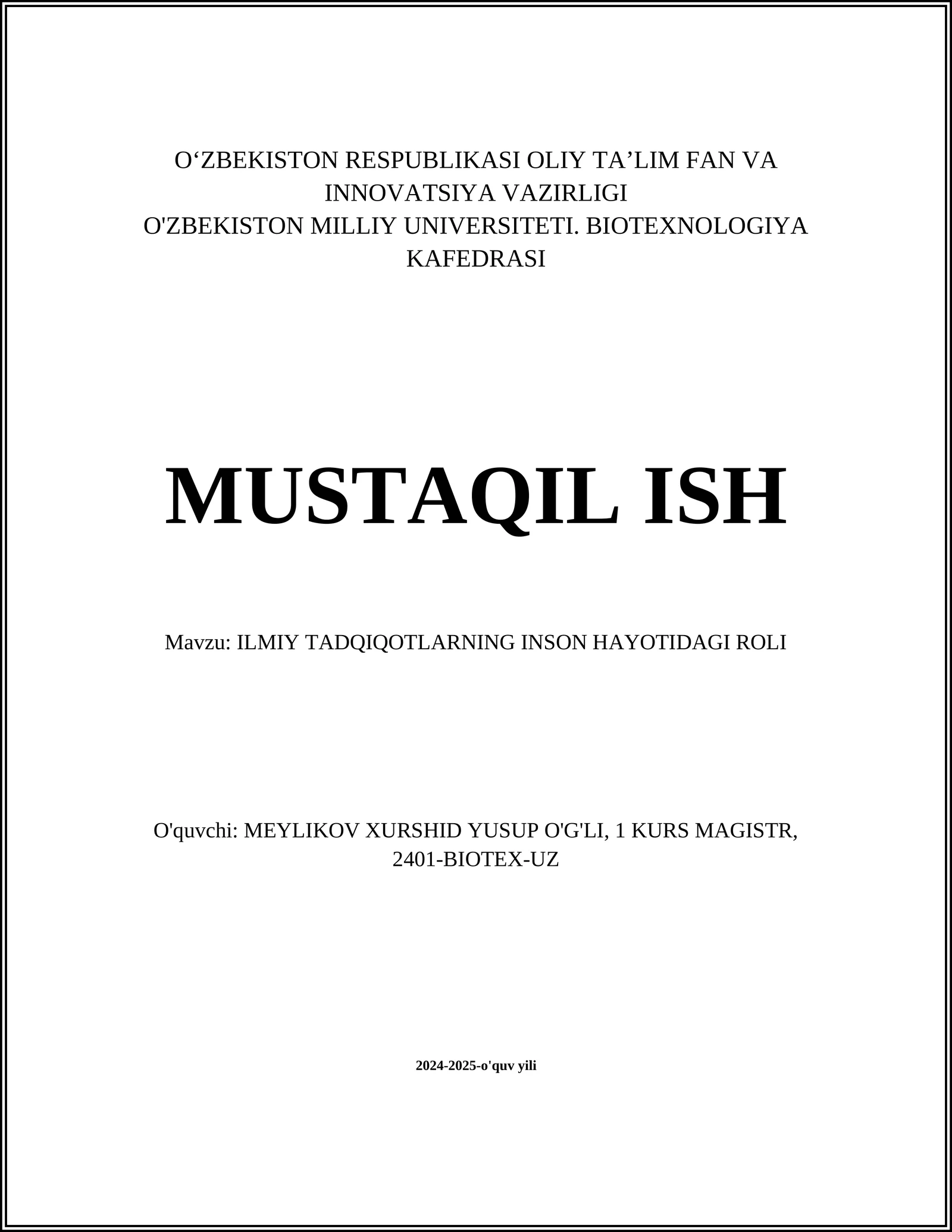 ILMIY TADQIQOTLARNING INSON HAYOTIDAGI ROLI