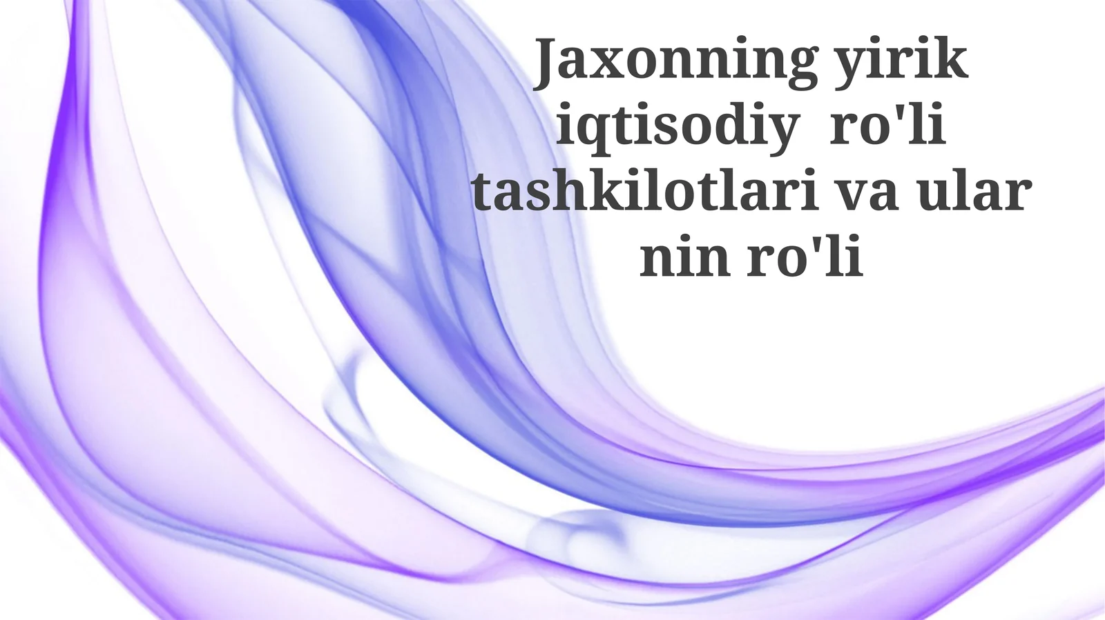 Jaxonning yirik iqtisodiy ro'litashkilotlari va ularning ro'li