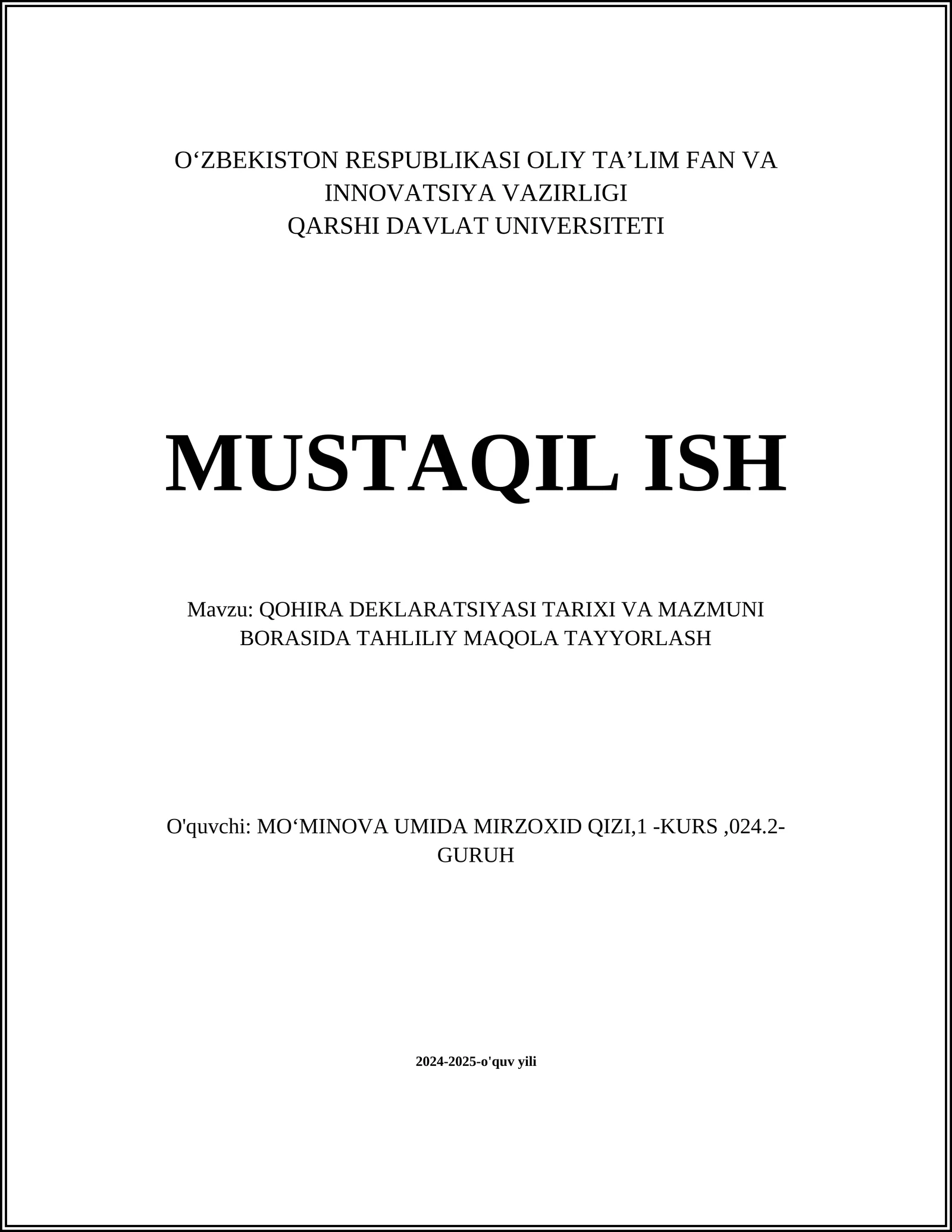 QOHIRA DEKLARATSIYASI TARIXI VA MAZMUNI BORASIDA TAHLILIY MAQOLA TAYYORLASH