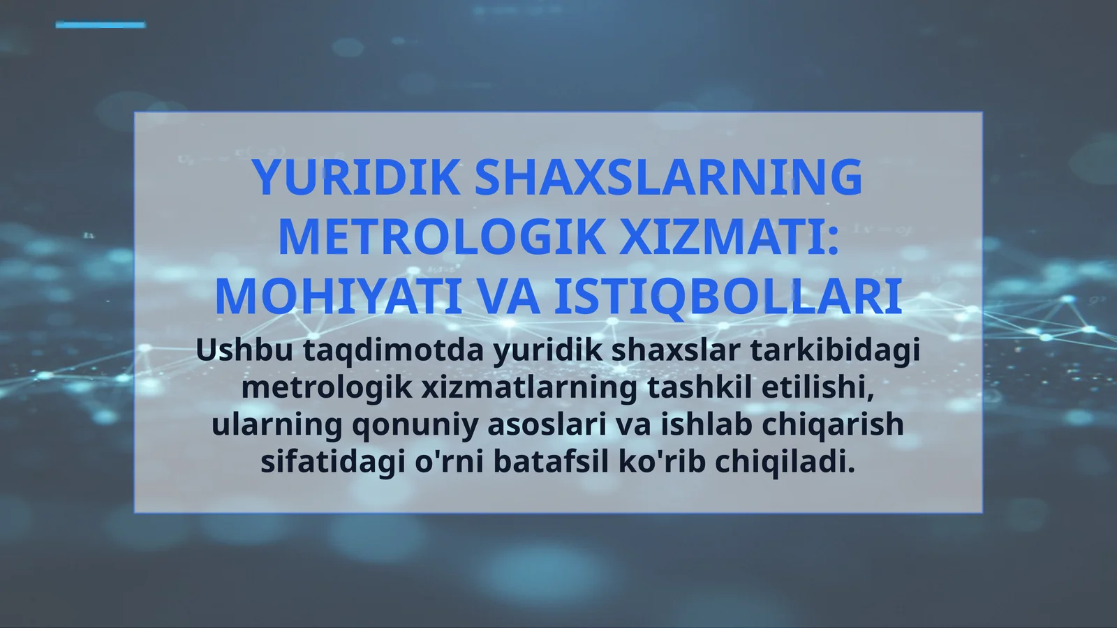 YURIDIK SHAXSLARNING METROLOGIK XIZMATI: MOHIYATI VA ISTIQBOLLARI