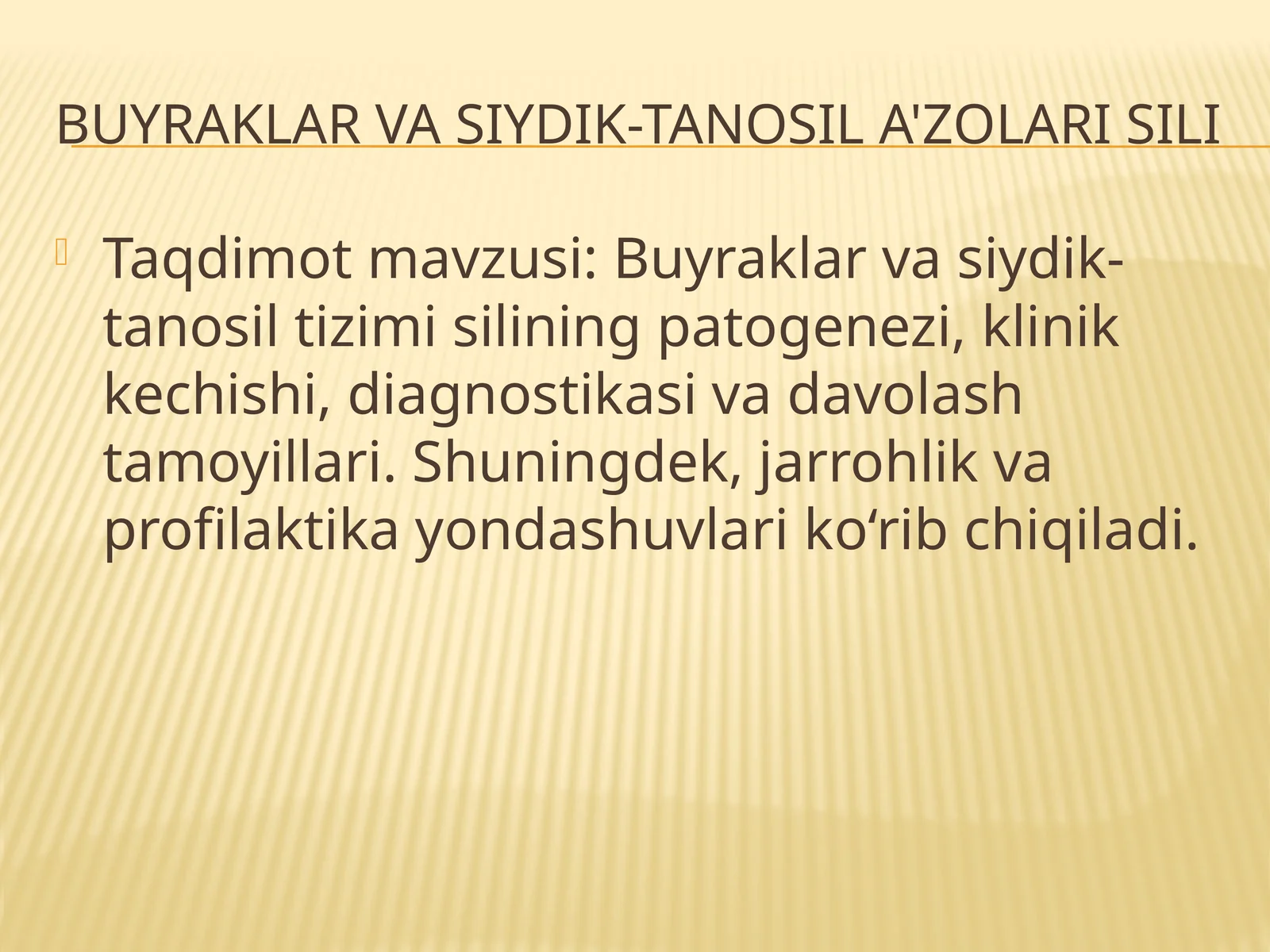 Buyraklar va siydik-tanosil a'zolari sili