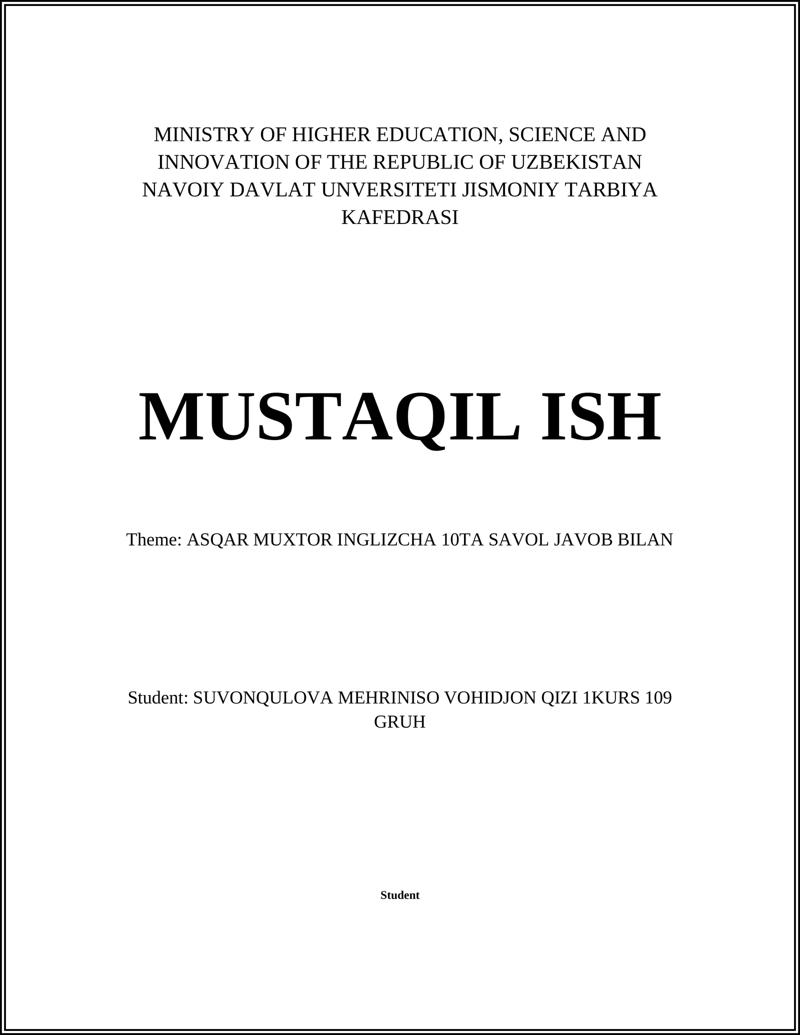 ASQAR MUXTOR INGLIZCHA 10TA SAVOL JAVOB BILAN
