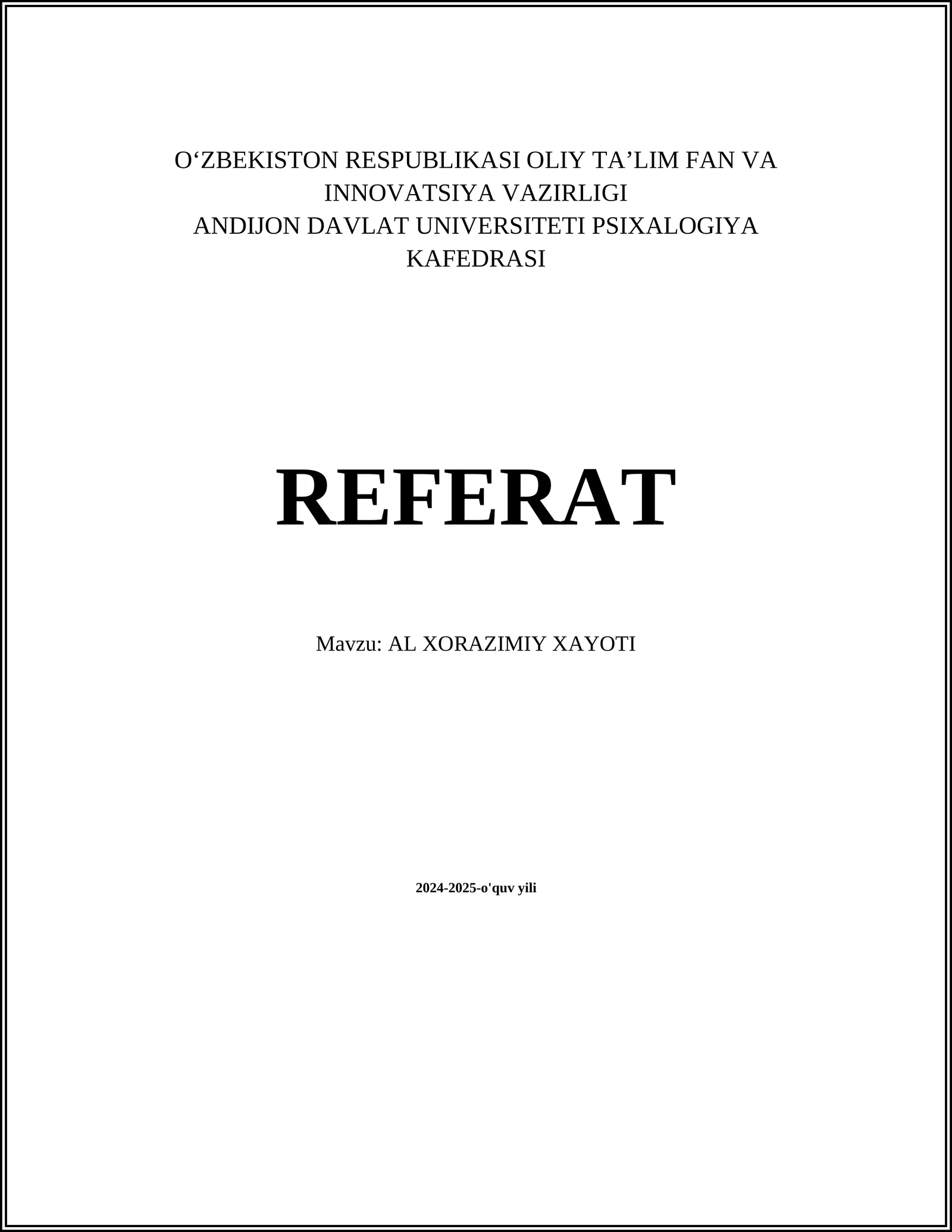AL XORAZIMIY XAYOTI