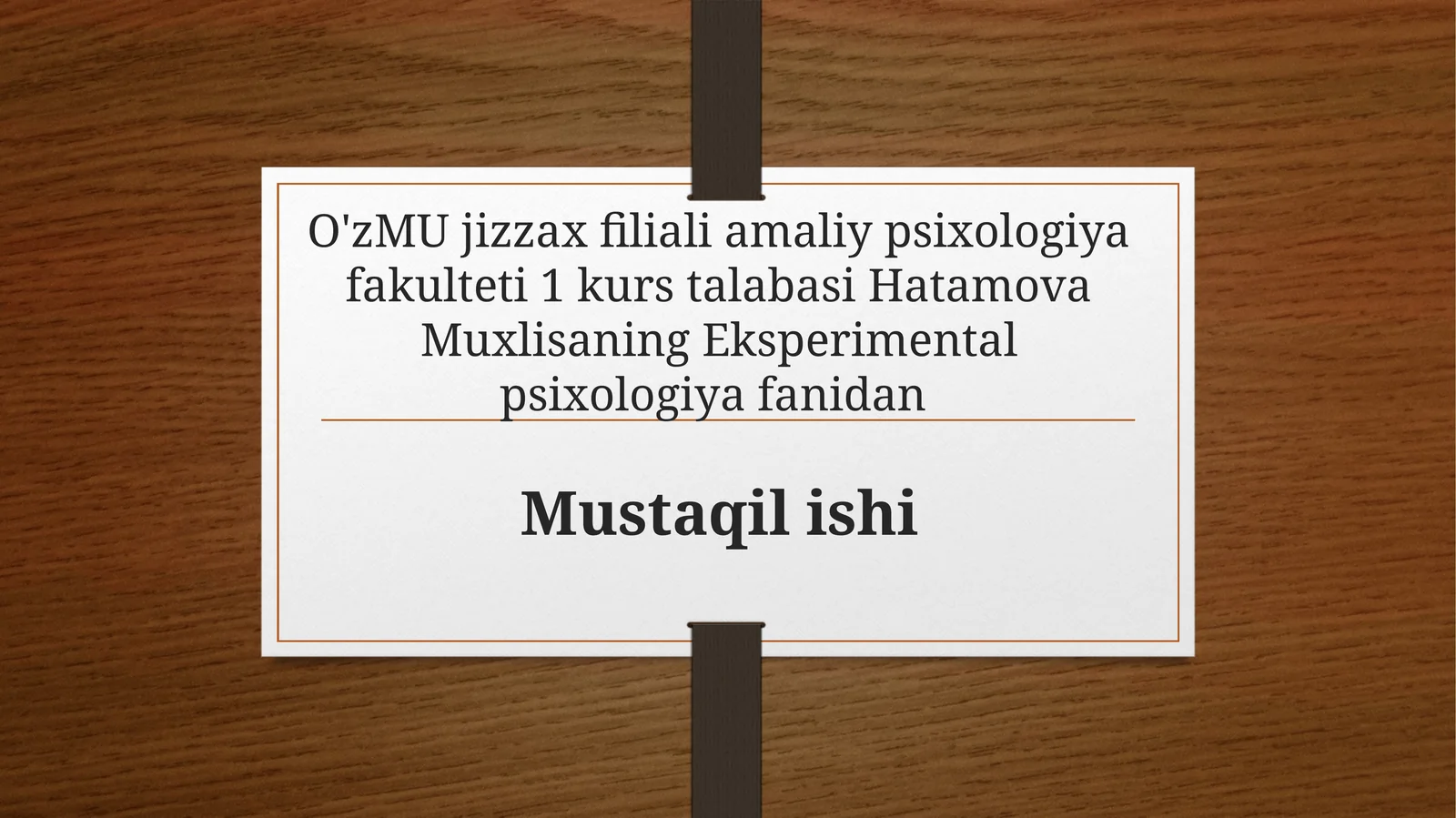 Eksperimental psixologiya fanidan Mustaqil ishi