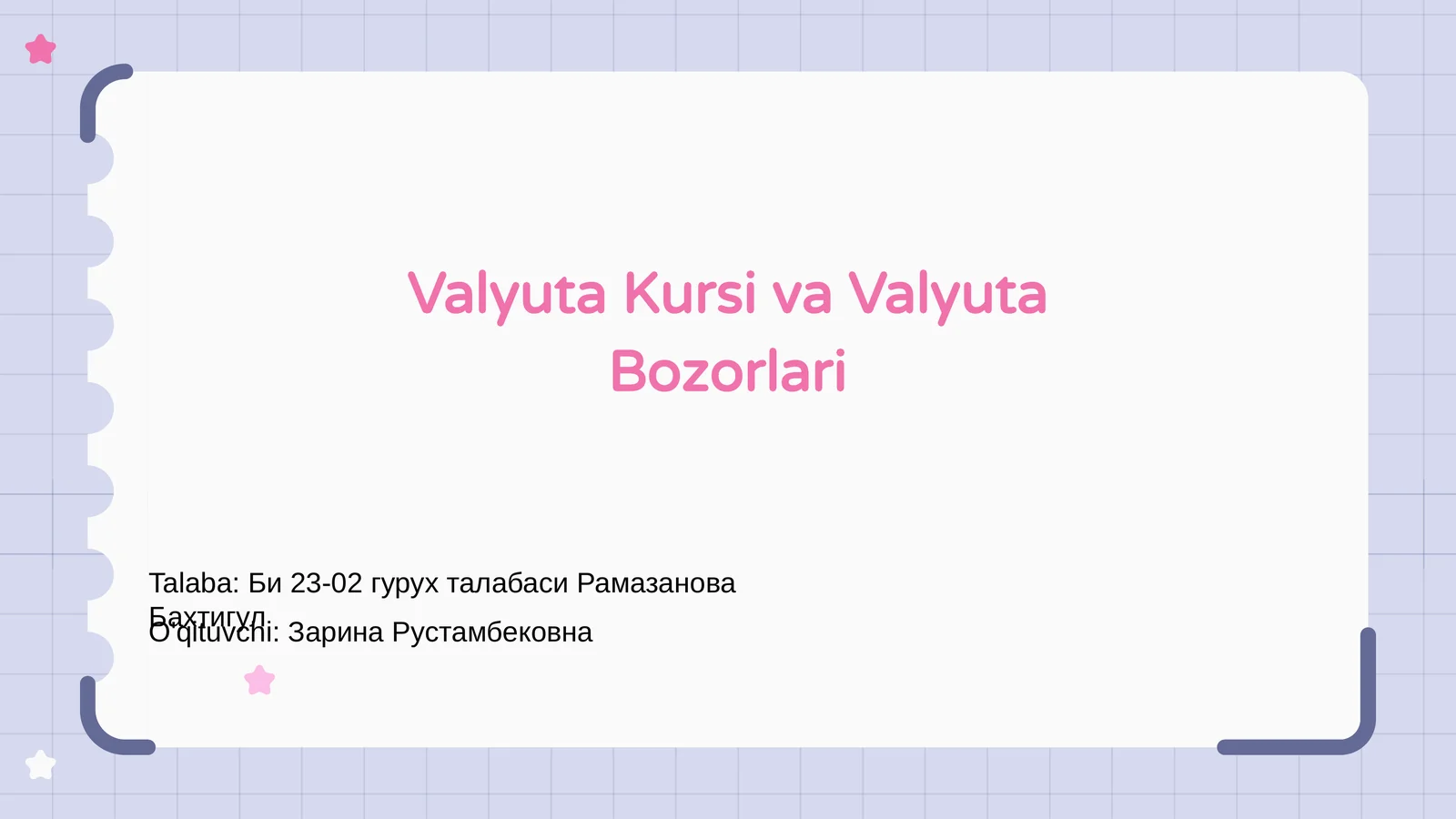 Valyuta Kursi va Valyuta Bozorlari