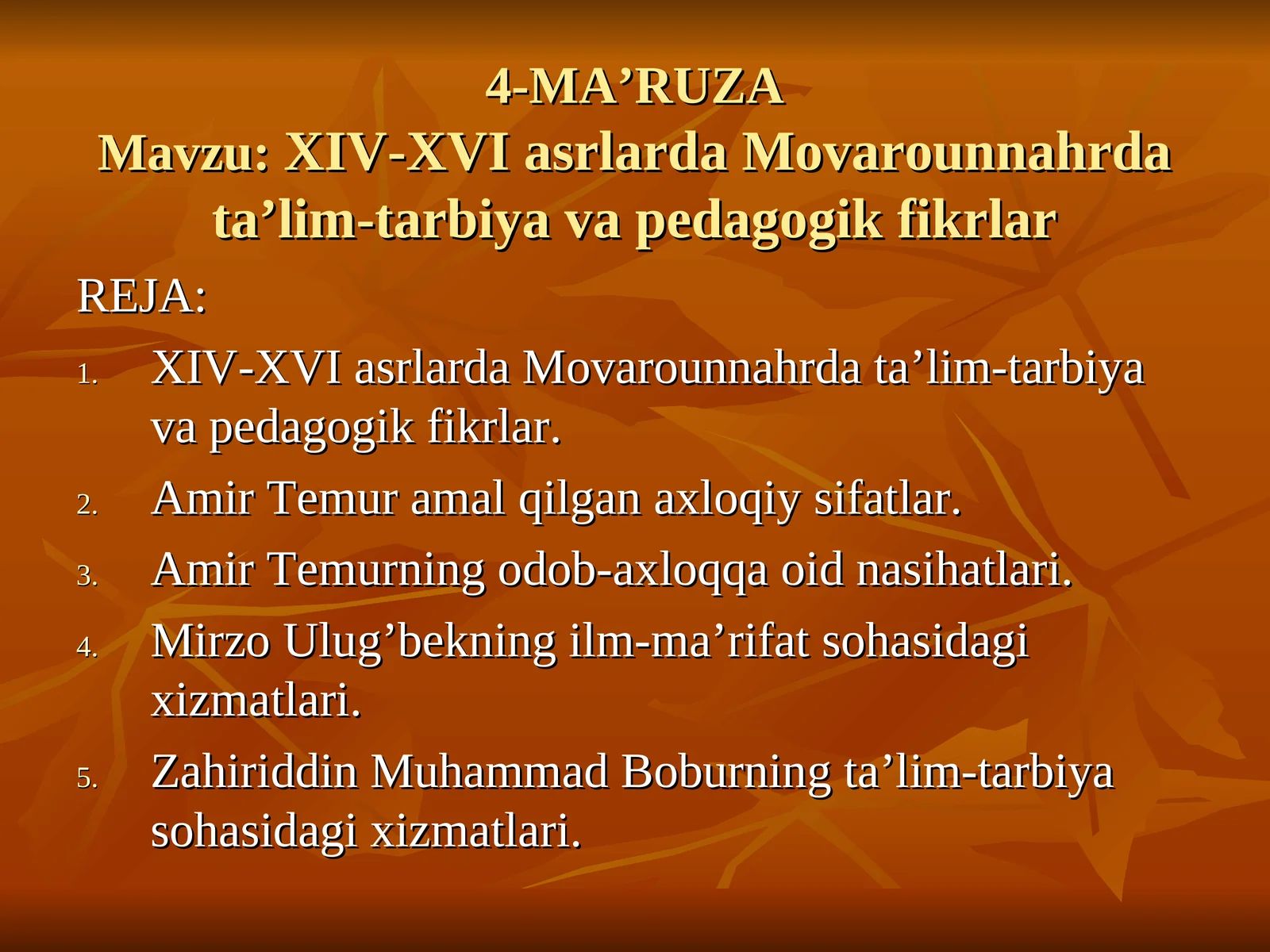 XIV-XVI asrlarda Movarounnahrda ta’lim-tarbiya va pedagogik fikrlar