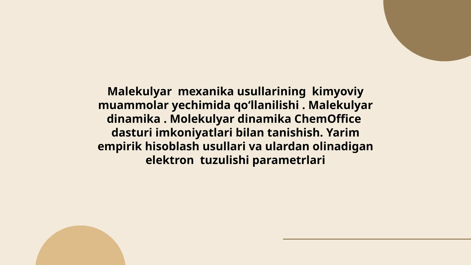 Malekulyar mexanika usullarining kimyoviy muammolar yechimida qoʻllanilishi
