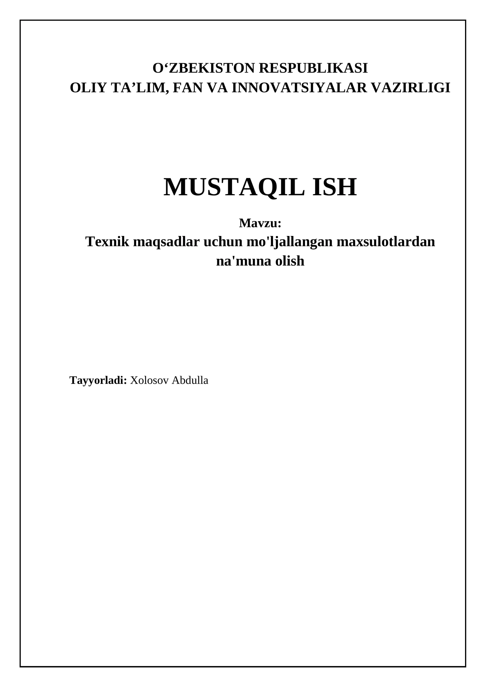Texnik maqsadlar uchun mo'ljallangan maxsulotlardan na'muna olish