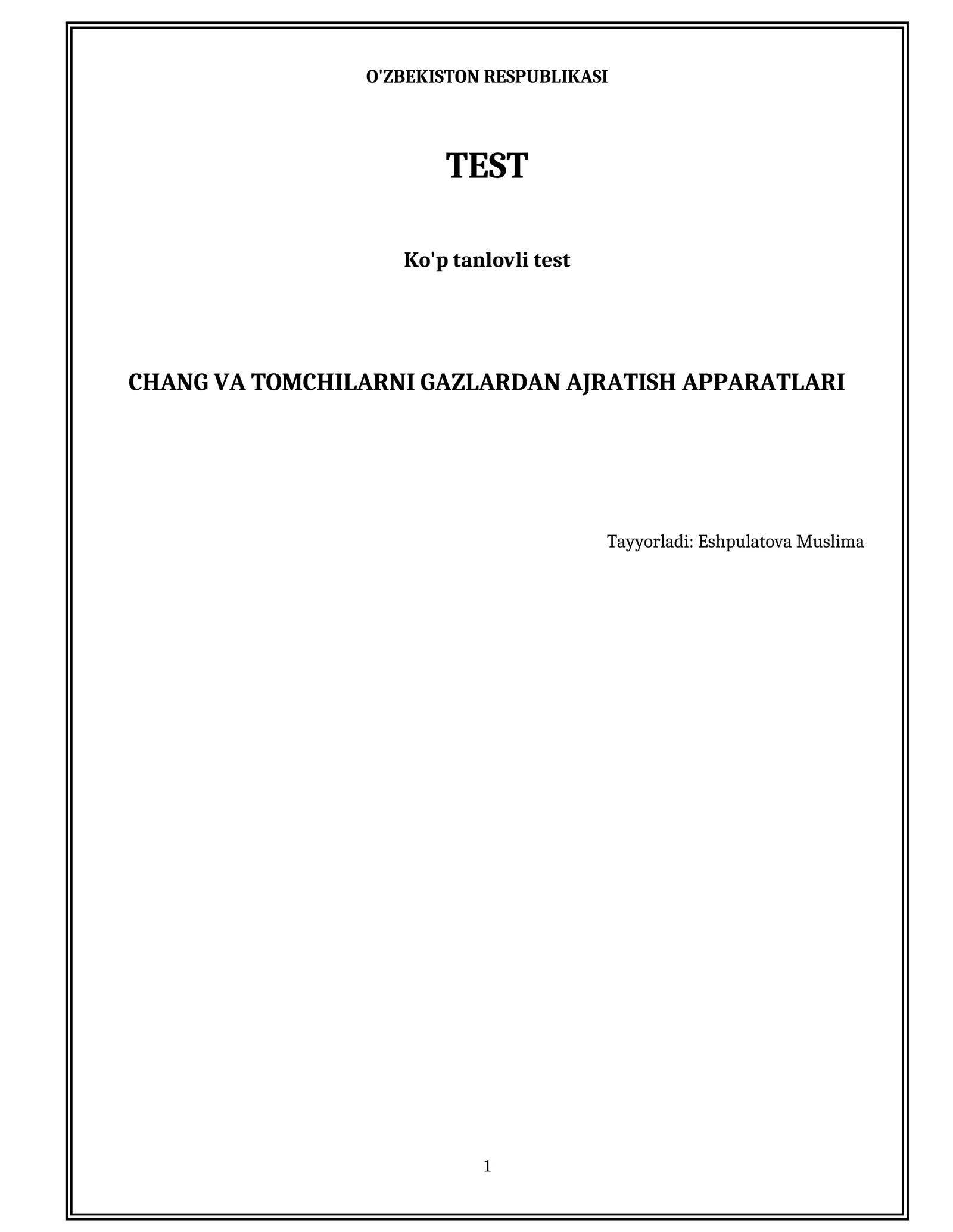 Chang va tomchilarni gazlardan ajratish apparatlari