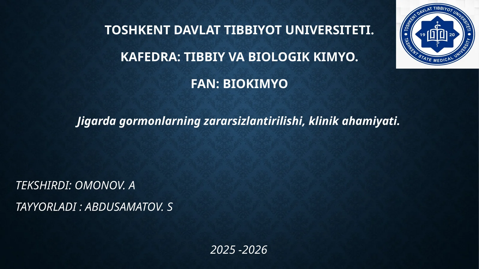 Jigardagormonlarningzararsizlantirilishi, klinik ahamiyati