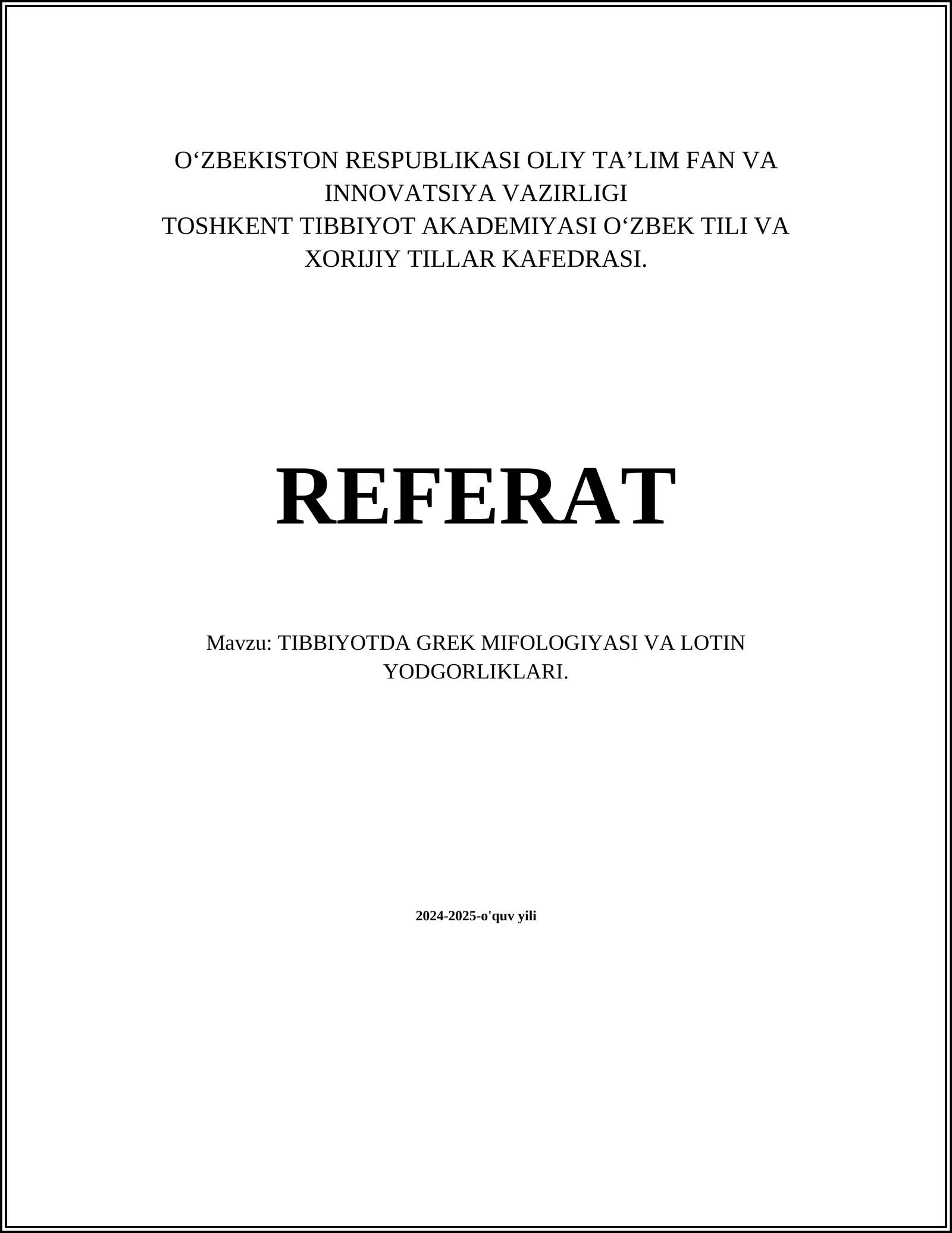TIBBIYOTDA GREK MIFOLOGIYASI VA LOTIN YODGORLIKLARI