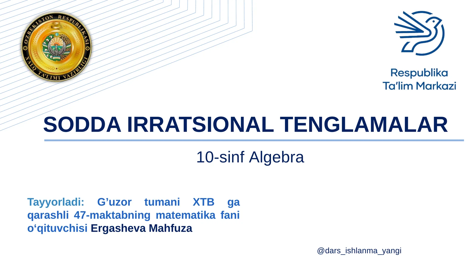 SODDA IRRATSIONAL TENGLAMALAR