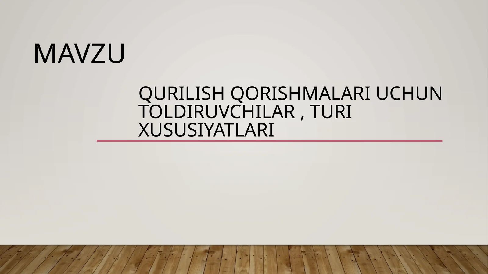 Qurilish qorishmalari uchun toldiruvchilar , turi xususiyatlari