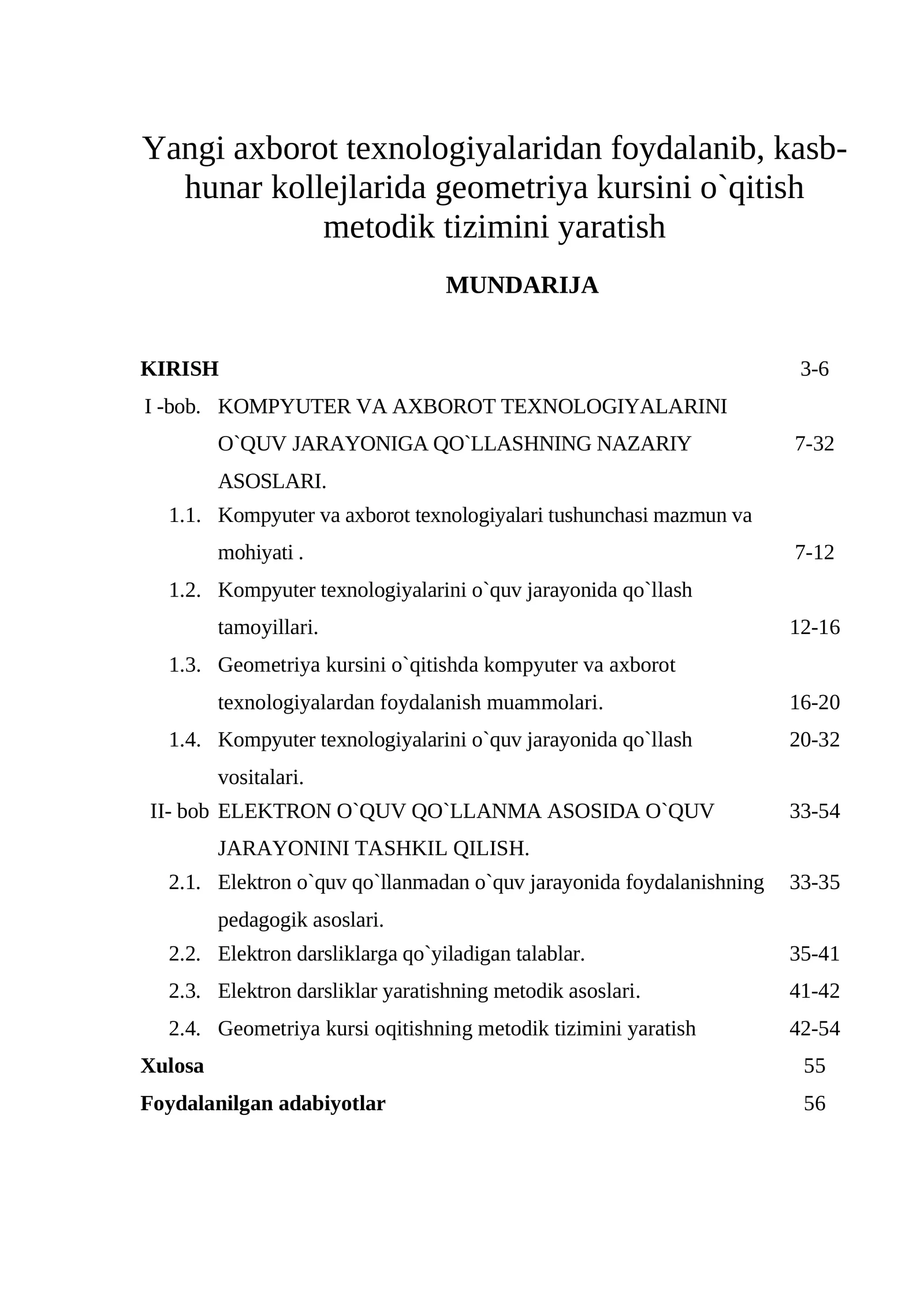 Yangi axborot texnologiyalaridan foydalanib, kasb-hunar kollejlarida geometriya kursini o`qitish metodik tizimini yaratish