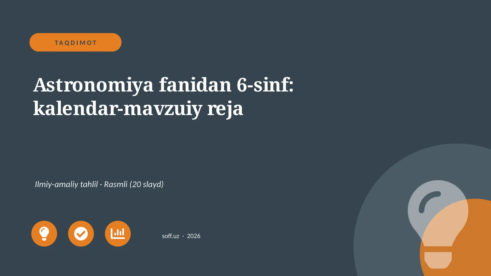 Astronomiya fanidan 6-sinf: kalendar-mavzuiy reja