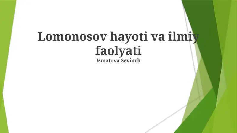 Lomonosov hayoti va ilmiy faolyati