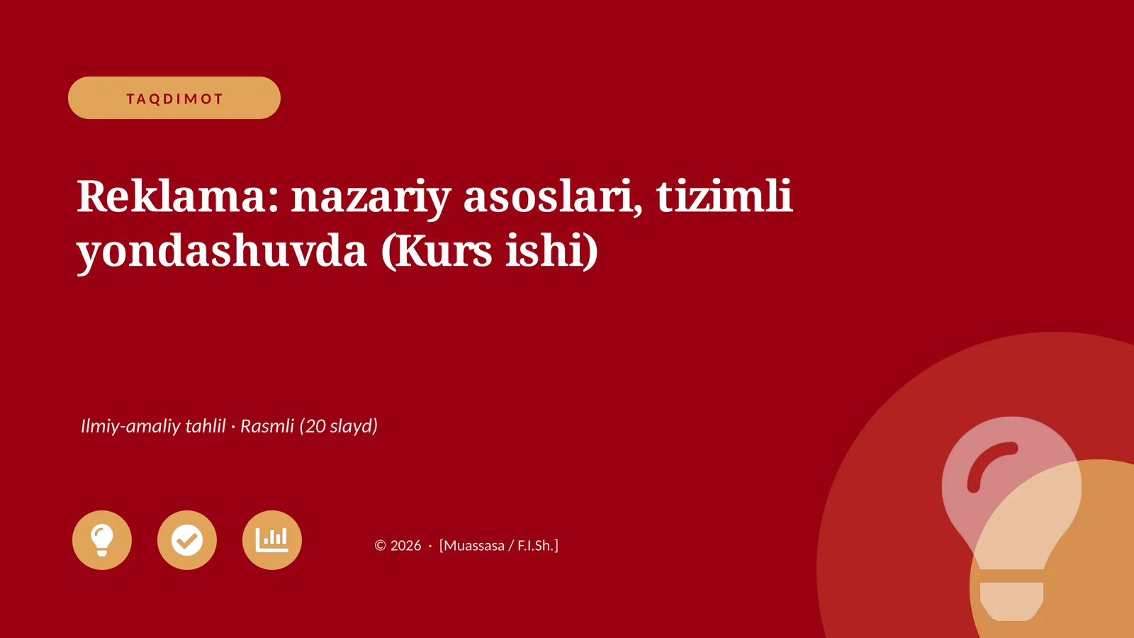 Reklama: nazariy asoslari, tizimli yondashuvda (Kurs ishi)