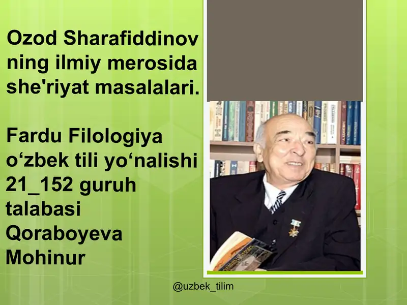 Ozod Sharafiddinovning ilmiy merosidashe'riyat masalalari