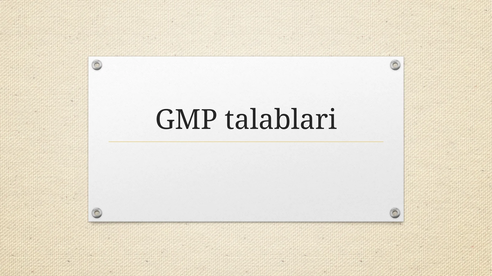 GMP talablari