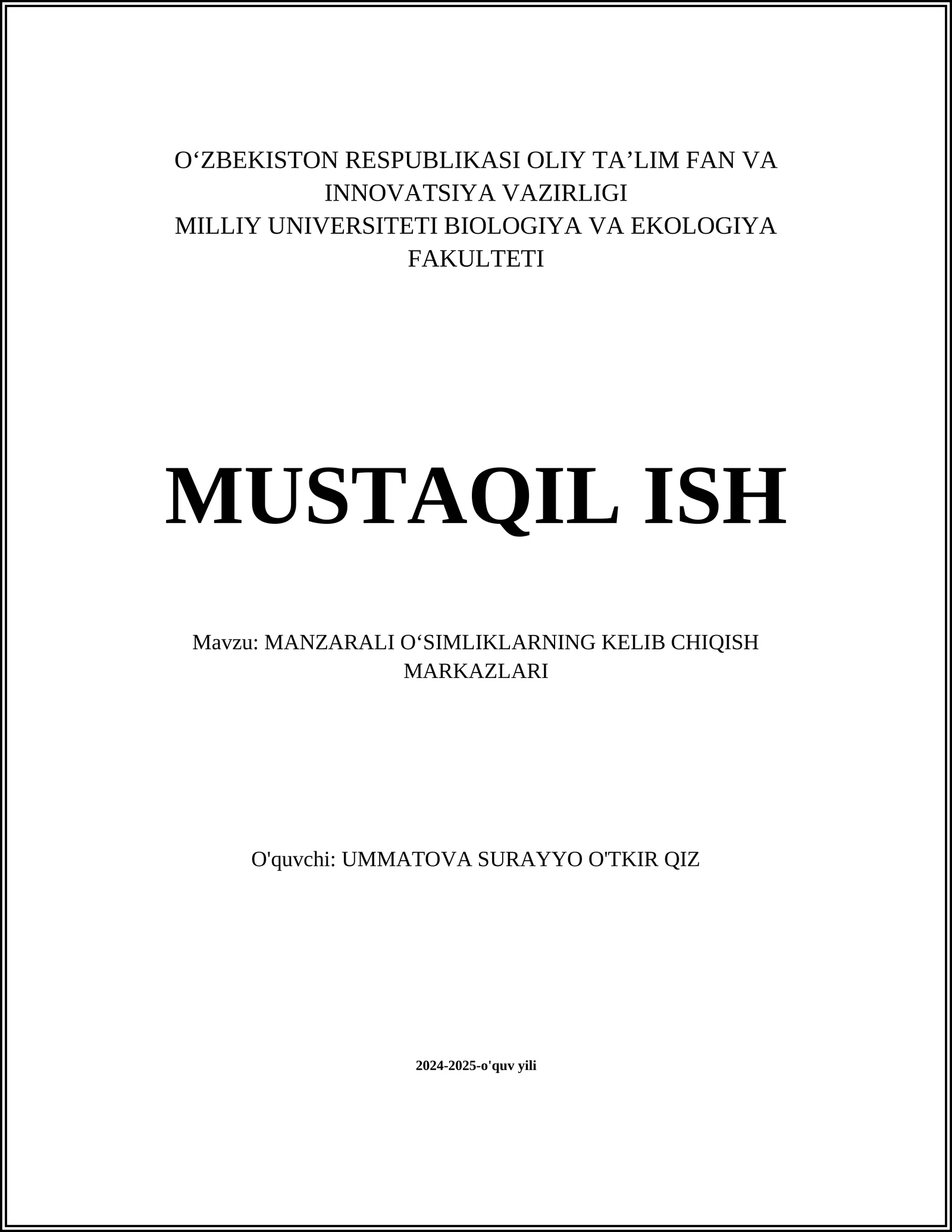 MANZARALI O‘SIMLIKLARNING KELIB CHIQISH MARKAZLARI