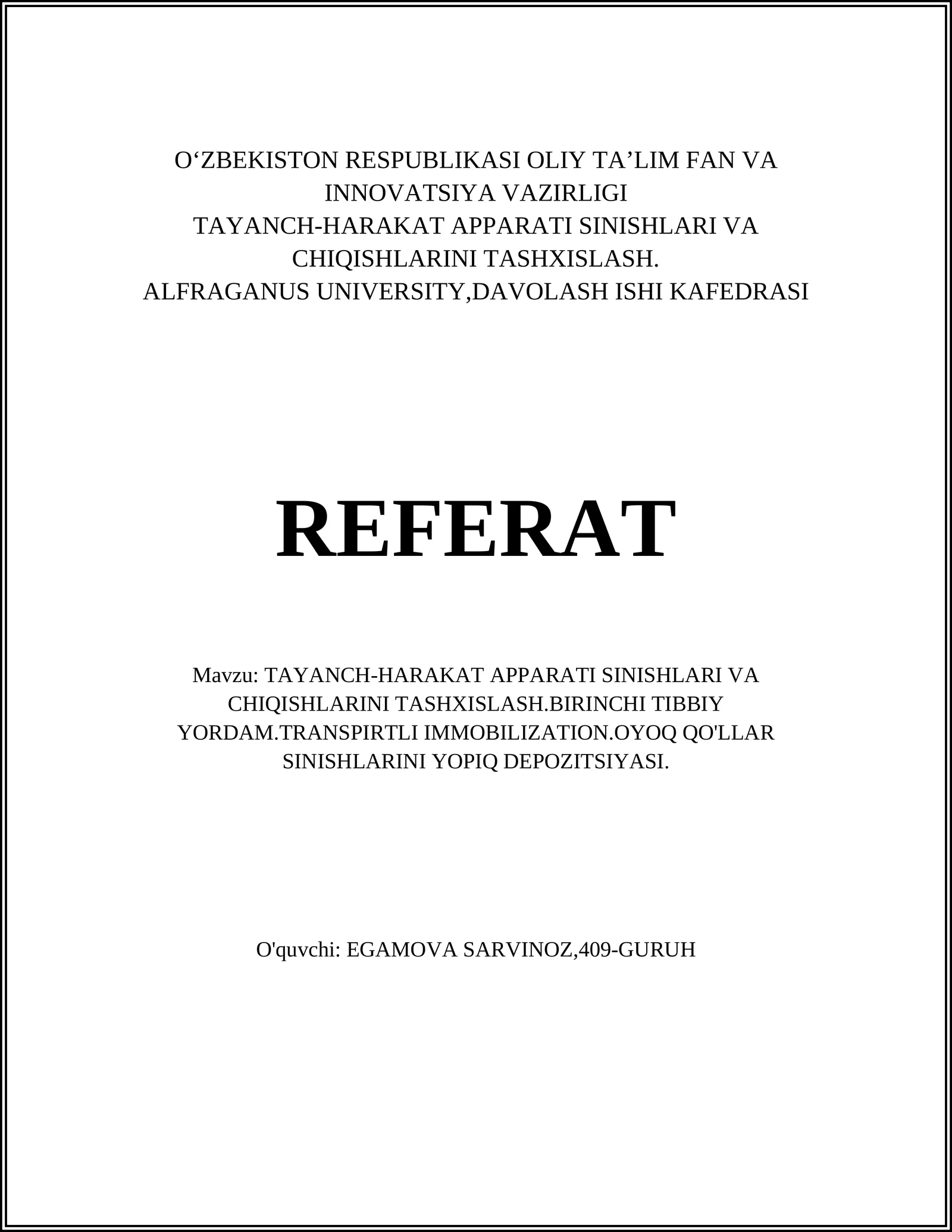 TAYANCH-HARAKAT APPARATI SINISHLARI VA CHIQISHLARINI TASHXISLASH