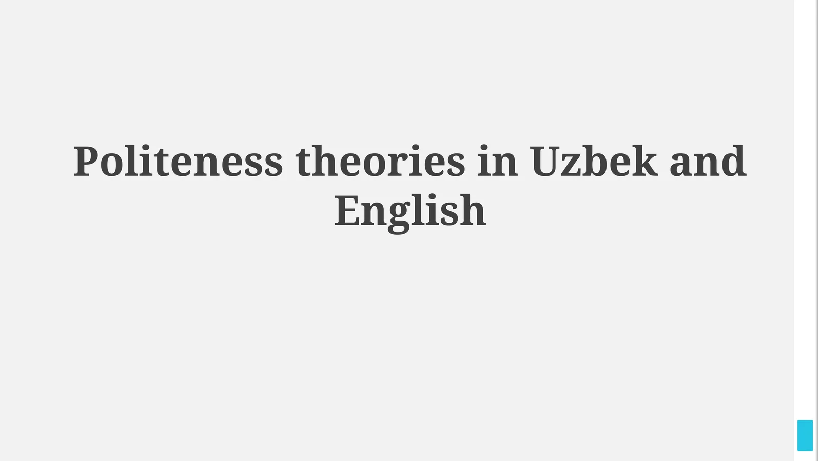 Politeness theories in Uzbek andEnglish