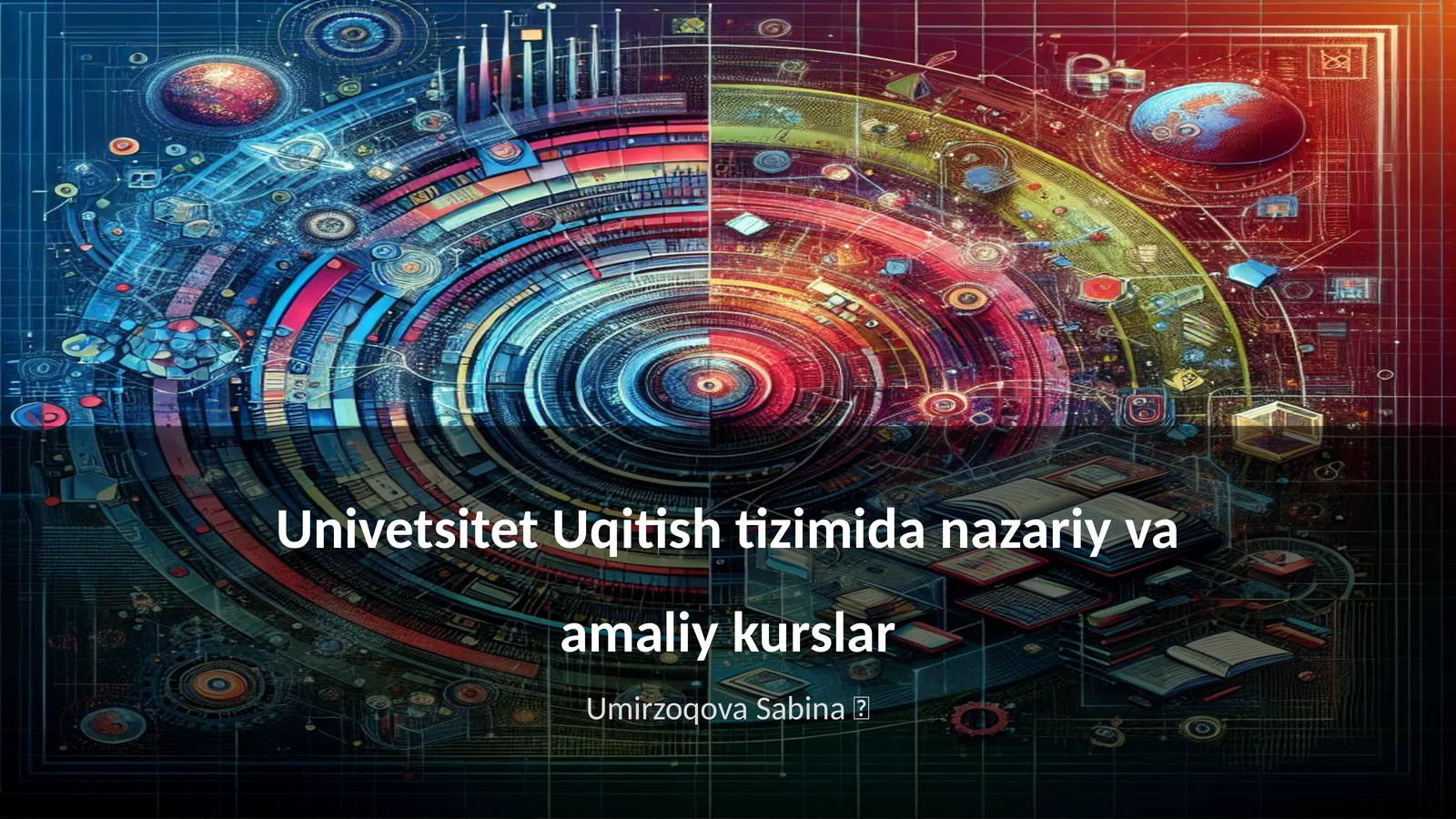 Nazariy va amaliy kurslar