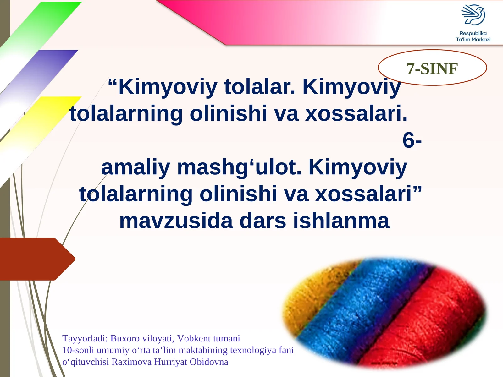 Kimyoviy tolalar. Kimyoviy tolalarning olinishi va xossalari. 6-amaliy mashg‘ulot. Kimyoviytolalarning olinishi va xossalari
