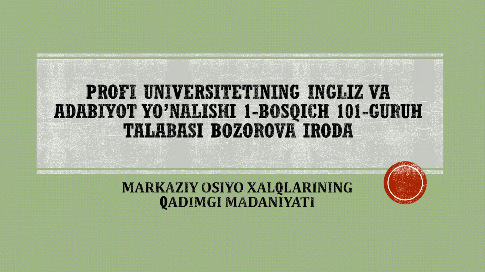 Markaziy Osiyo madaniyati jahon madaniyati tarixida