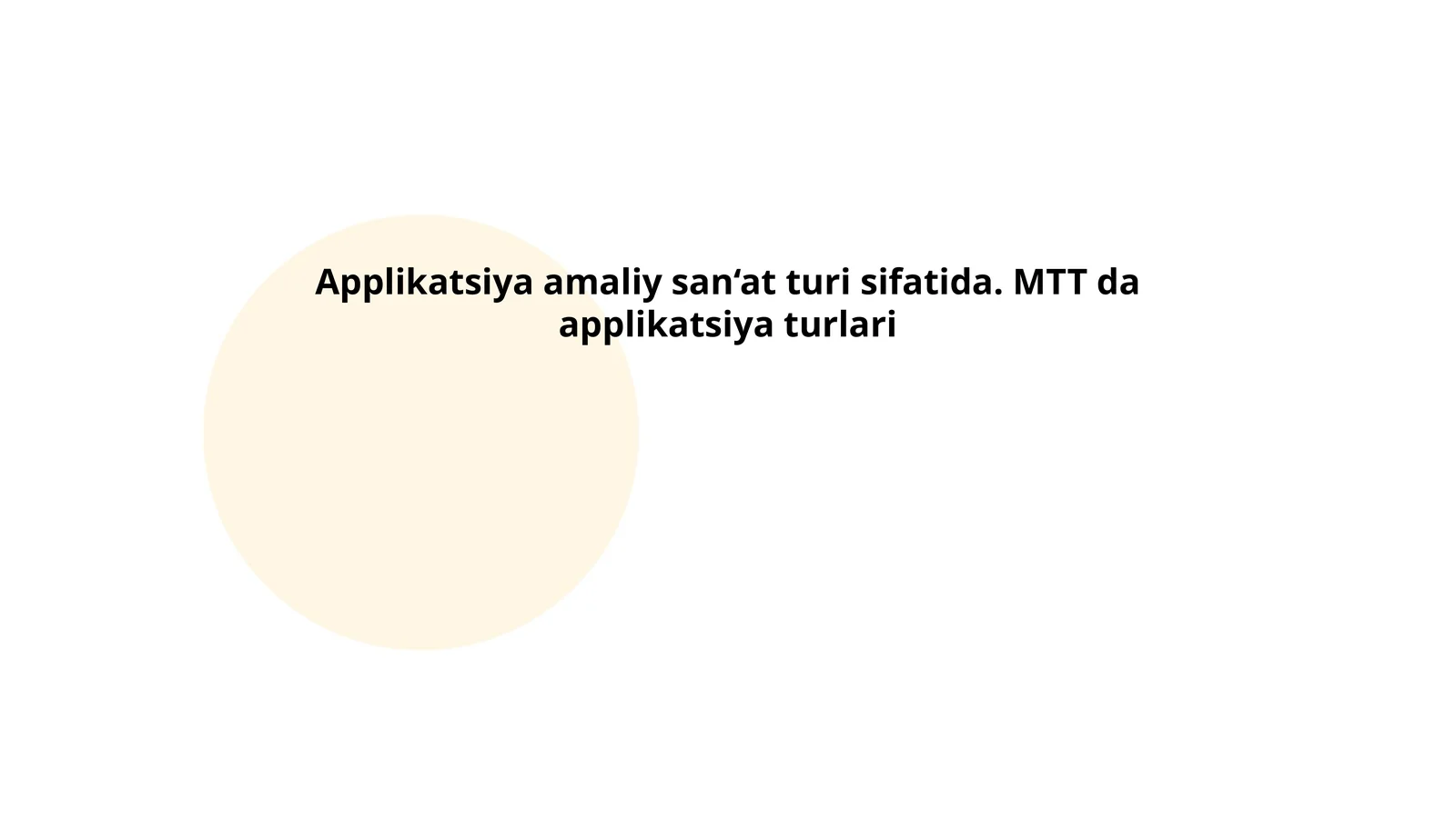 Applikatsiya amaliy san‘at turi sifatida. MTT da applikatsiya turlari