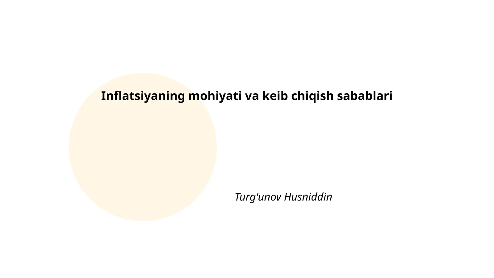 Inflatsiyaning mohiyati va keib chiqish sabablari