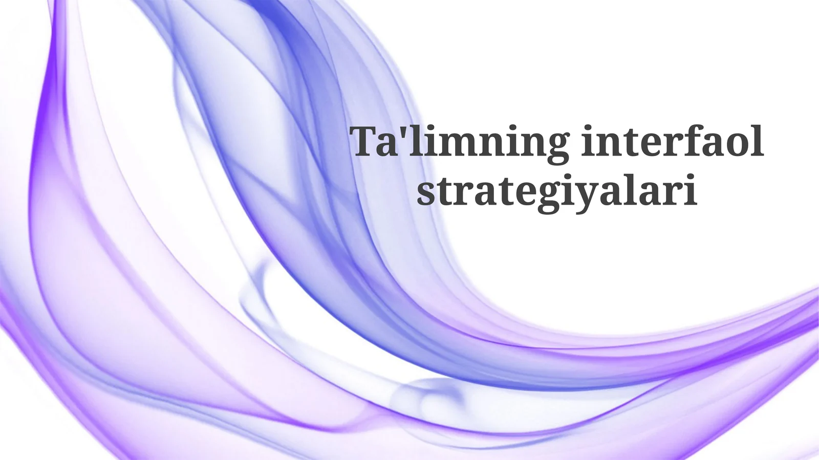 Ta'limninginterfaolstrategiyalari