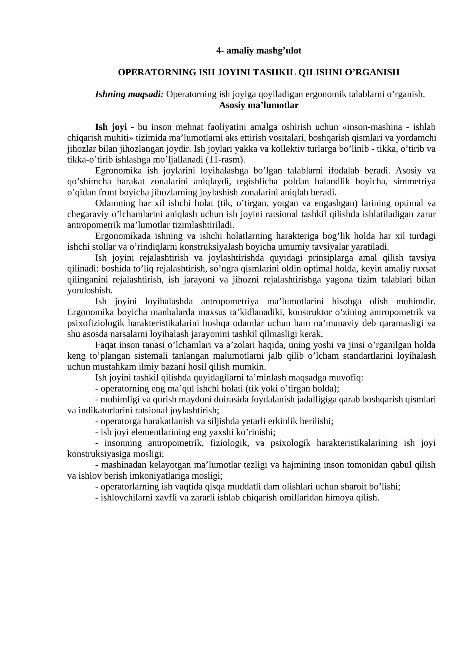 Operatorning ish joyini tashkil qilishni o’rganish