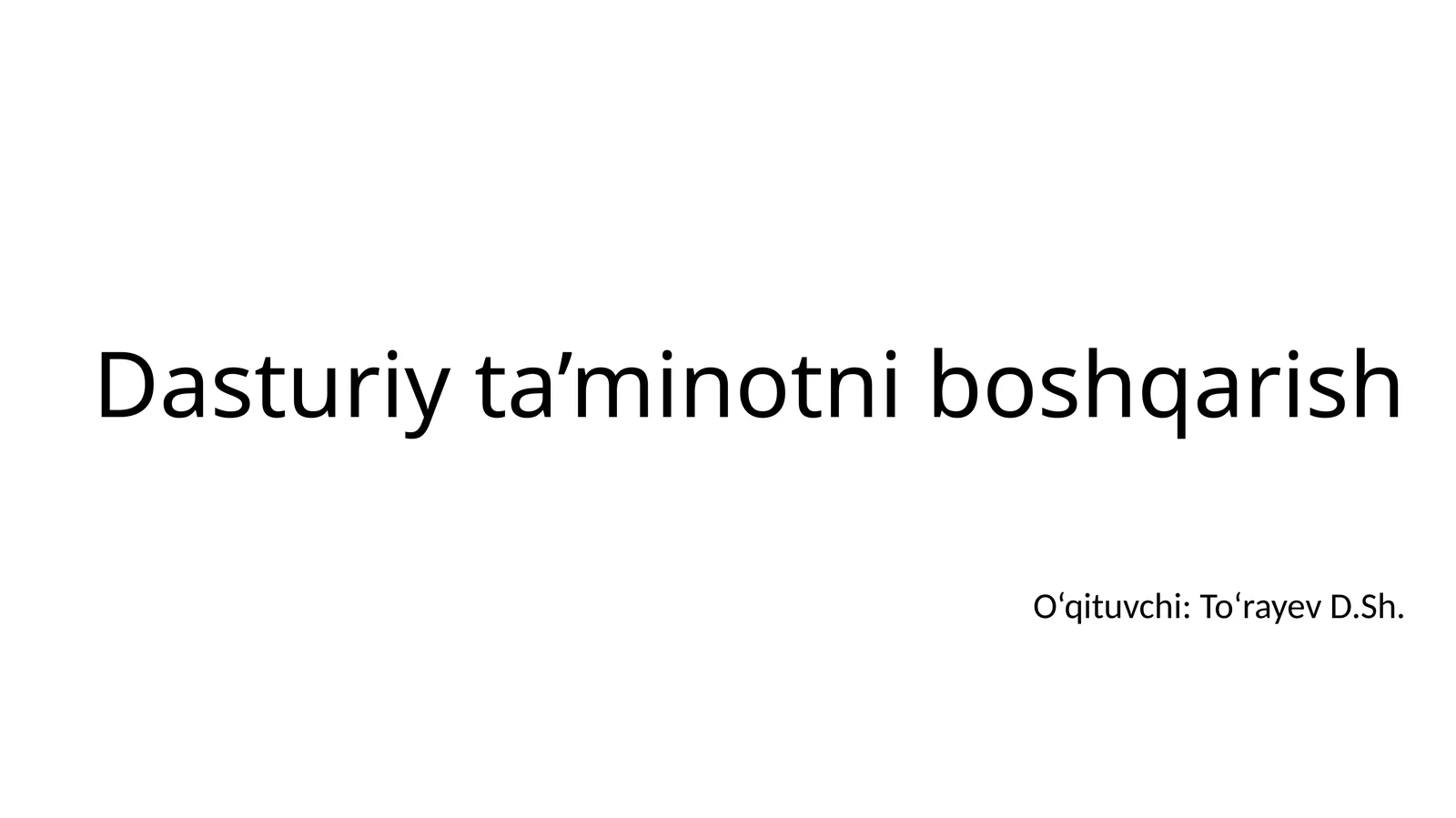 Dasturiy ta’minotni boshqarish