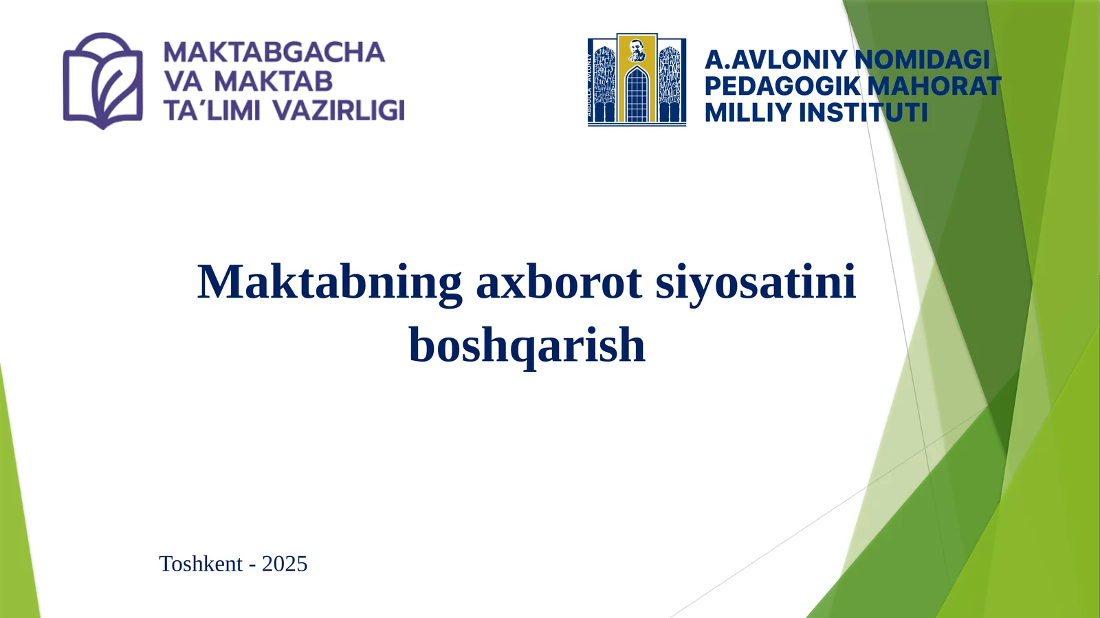 Maktabning axborot siyosati va boshqarish amaliy topshiriq
