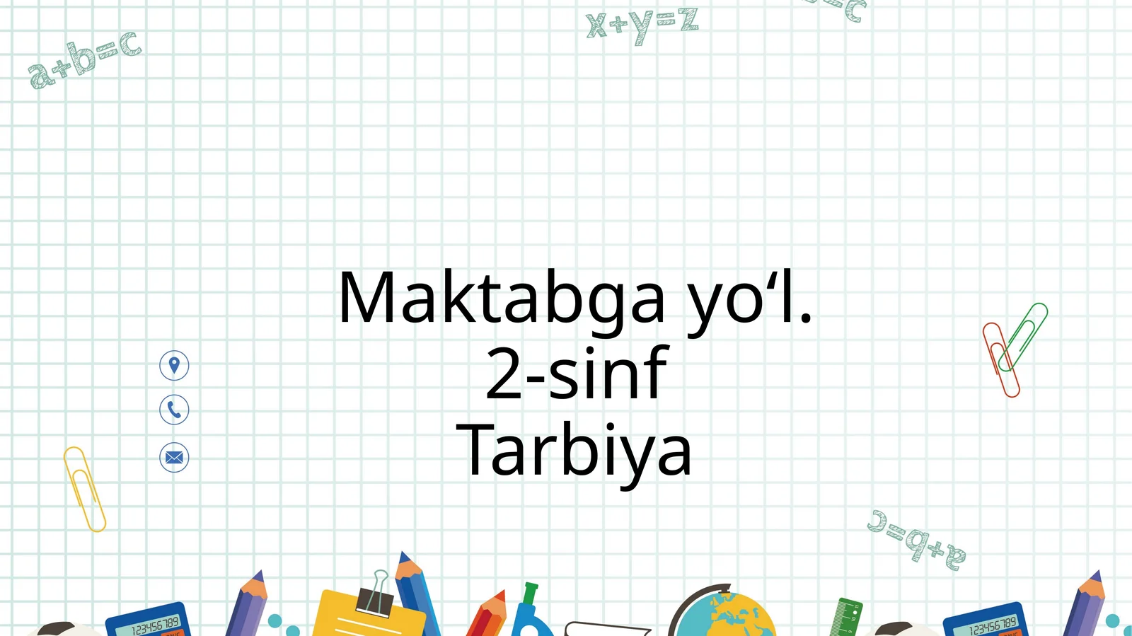 Maktabga yo‘l. 2-sinf Tarbiya