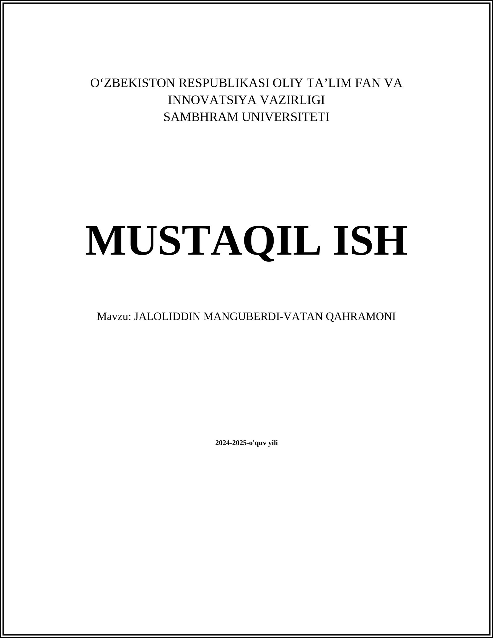 JALOLIDDIN MANGUBERDI-VATAN QAHRAMONI