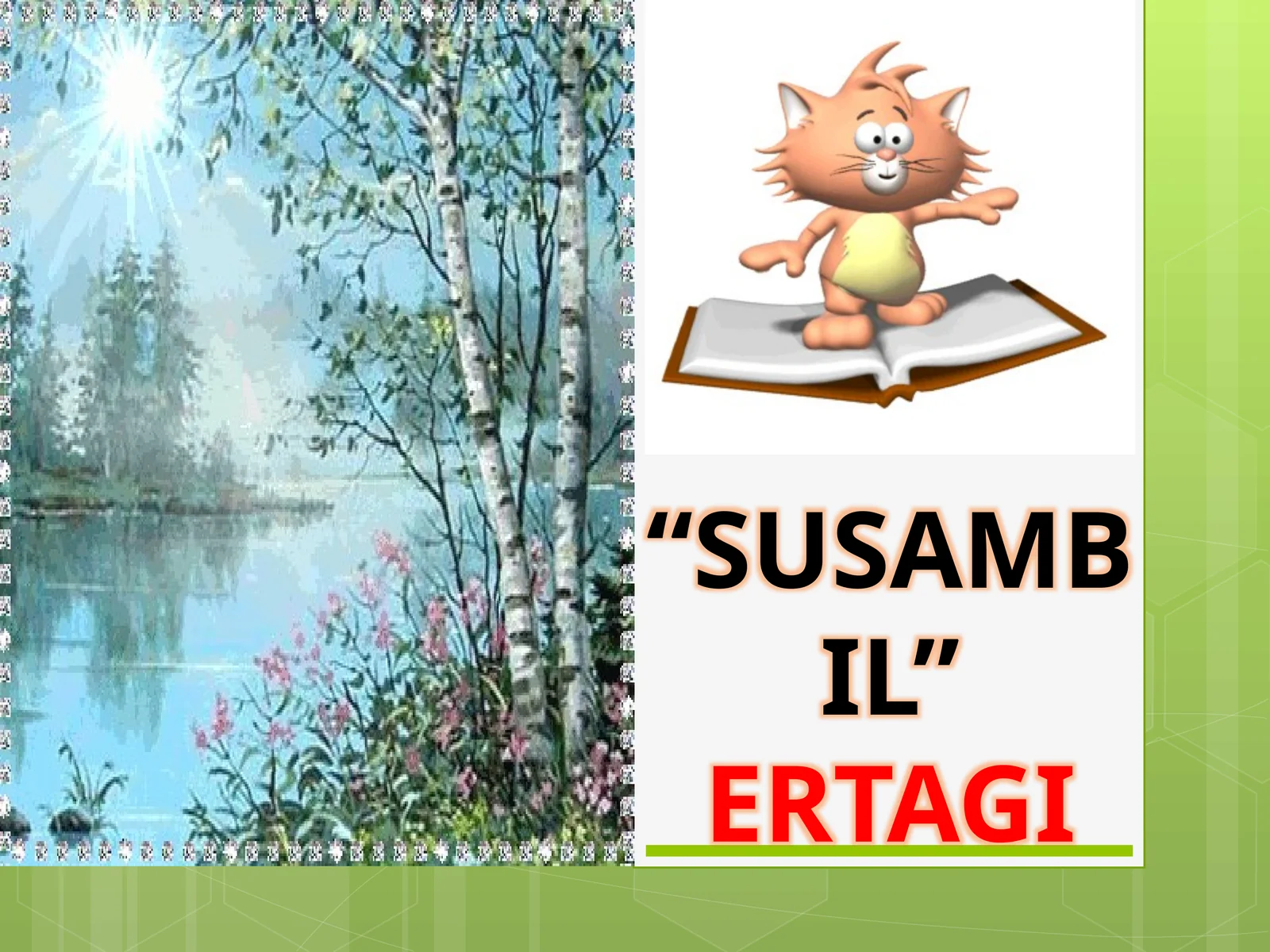 5-sinf Adabiyot fanidan Susambil ertagi mavzuda dars ishlanma